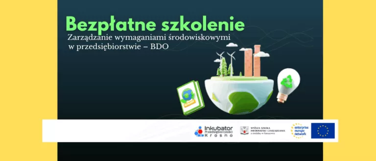 Bezpłatne szkolenie: Zarządzanie wymaganiami środowiskowymi w przedsiębiorstwie – z uwzględnieniem BDO